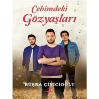 Cebimdeki Gözyaşları - Büşra Çivicioğlu - Olimpos Yayınları