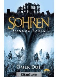 Sohren-Sonsuz Barış - Ömer Dut - Motto Yayınları