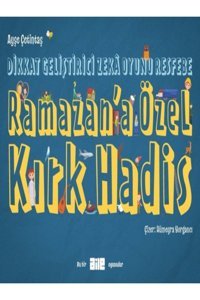 Aile Yayınları Dikkat Geliştirici Zekâ Oyunu Resfebe Ramazan’a Özel Kırk Hadis / Ayşe Çetintaş