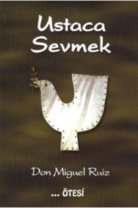 Ötesi Yayıncılık Ustaca Sevmek