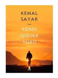 Kapı Yayınları Kendi Işığına Yürü