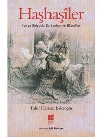 Haşhaşiler - Tahir Harimi Balcıoğlu - Bilge Kültür Sanat