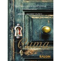 Cuma - Birsel Alver Yazıcı - Salon Yayınları