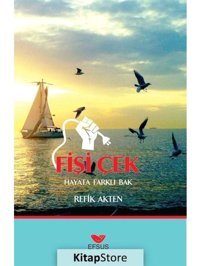 Fişi Çek-Hayat Farklı Bak - Refik Akten - Efsus