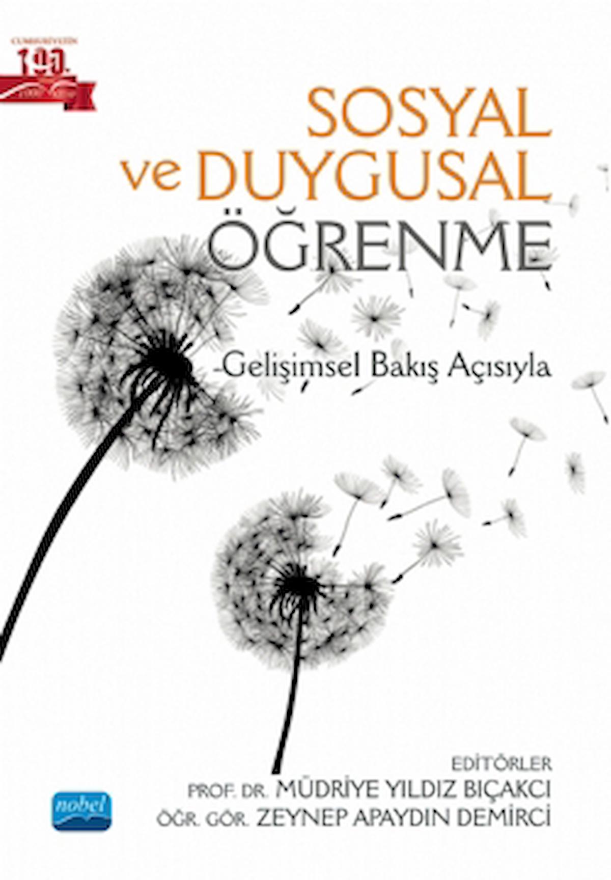 Sosyal Duygusal Öğrenme / Kolektif / Nobel Akademik Yayıncılık / 9786254274657