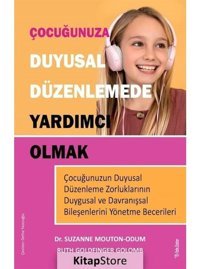 Çocuğunuza Duyusal Düzenlemede Yardımcı Olmak - Ruth Goldfinger Golomb - Sola Unitas