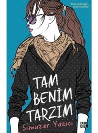 Tam Benim Tarzım - Simuzer Yazıcı - Carpediem Kitap