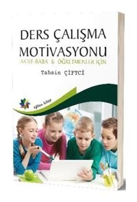 Ders Çalışma Motivasyonu - Tahsin Çiftci - Eğiten Kitap