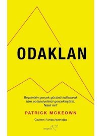 Odaklan - Patrick Mckeown - Müptela Yayınları
