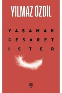 Sia Kitap Yaşamak Cesaret Ister