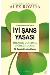 Destek Yayınları İyi Şans Yasası - İmkansız Olandan Mümkün Olana 30 Derste Refaha Ulaşın
