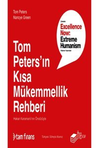 The Kitap Tom Peters' In Kısa Mükemmellik Rehberi-tom Peters Ve Nancye Green
