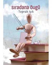Sıradana Övgü - Toprak Işık - DeliDolu