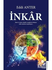 İnkar - Eddi Anter - Destek Yayınları