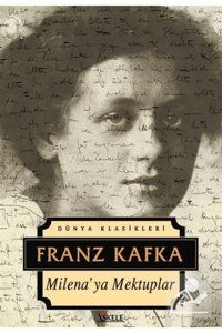 İskele Yayıncılık Dünya Klasikleri - Milena'ya Mektuplar