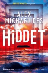Domingo Yayınevi Hiddet Alex Michaelides Kitabı 312 Sayfa Domingo Yayınevi
