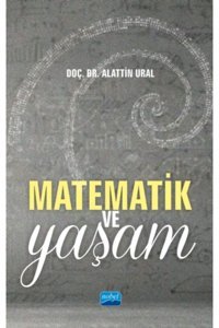 Nobel Akademik Yayıncılık Matematik Ve Yaşam