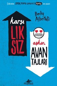 Pegasus Yayınları Karşılıksız Aşkın Avantajları - Becky Albertalli