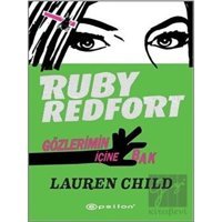 Ruby Redfort-Gözlerimin İçine Bak - Lauren Child - Epsilon Yayınevi