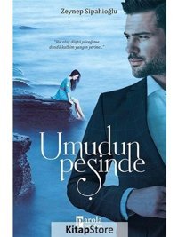 Umudun Peşinde - Zeynep Sipahioğlu - Parola Yayınları