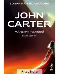 John Carter - Mars'ın Prensesi - Edgar Rice Burroughs - Flu Kitap