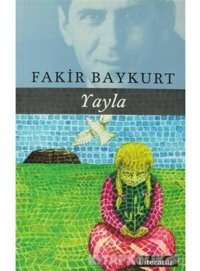 Yayla - Fakir Baykurt - Literatür Yayıncılık