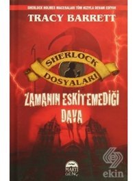 Sherlock Dosyaları - Zamanın Eskitemediği Dava- Martı Yayınları