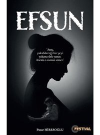 Efsun - Pınar Hiresoğlu - Festival Yayıncılık