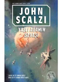 Yaşlı Adamın Savaşı - John Scalzi - İthaki Yayınları