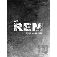 Adı Rem - Esma Karafilik - Luna Yayınları