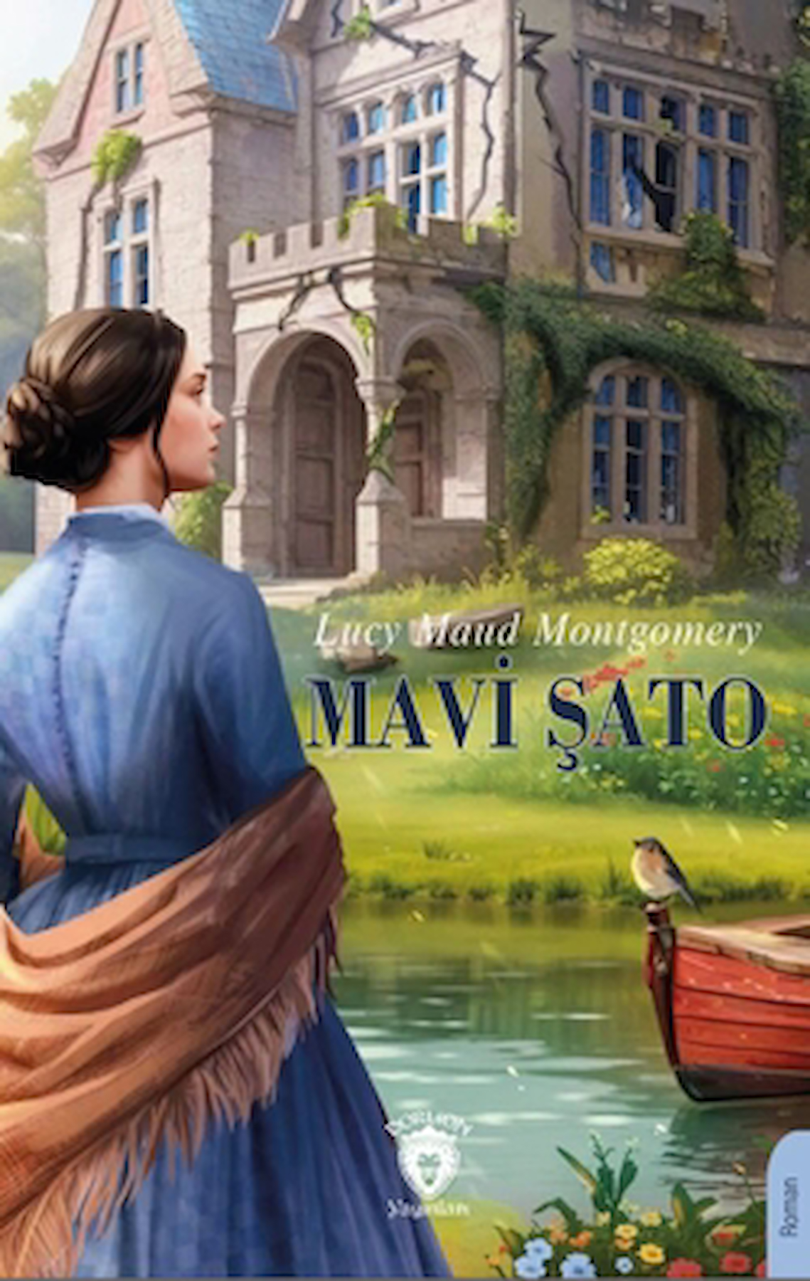 Mavi Şato / Lucy Maud Montgomery / Dorlion Yayınları / 9786253745240