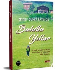 Bulutlu Yıllar - Zeynep Güner Batımor - Herdem Kitap