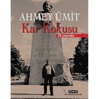 Kar Kokusu - 25 Yaşında Numaralı Özel Baskı - Ahmet Ümit - Yapı Kredi Yayınları