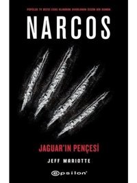 Narcos-Jaguar'ın Pençesi - Jeff Mariotte - Epsilon Yayınevi