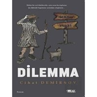 Dilemma - Cihat Demirsoy - Gülnar Yayınları