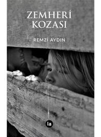 Zemheri Kozası - Remzi Aydın - La Kitap