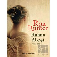 Ruhun Ateşi - Rita Hunter - Epsilon Yayınevi