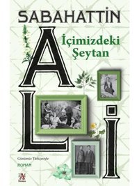 İçimizdeki Şeytan-Günümüz Türkçesiyle - Sabahattin Ali - Panama Yayıncılık