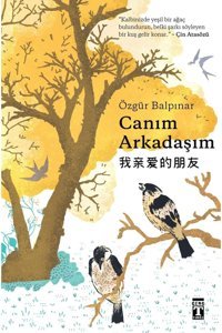 Genç Timaş Canım Arkadaşım (bez Ciltli), Özgür Balpınar, Genç Timaş, Canım Arkadaşım (bez Ciltli) Kitabı, 184