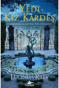 Pegasus Yayınları Yedi Kız Kardeş - Yedi Kız Kardeş Serisi 1 & Lucinda Riley