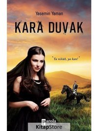 Kara Duvak - Yasemin Yaman - Parola Yayınları