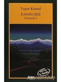 Kanın Sesi-Kimsecik 3 - Yaşar Kemal - Yapı Kredi Yayınları