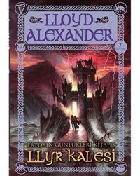 Prydain Günlükleri Kitap 2 - Llyr Kalesi - Lloyd Alexander - Artemis Yayınları