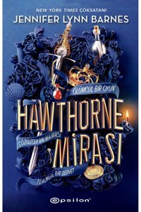 Epsilon Yayınevi Hawthorne Mirası - Miras Oyunları 2 Jennifer Lynn Barnes