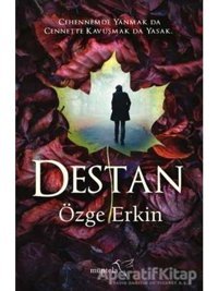 Destan - Özge Erkin - Müptela Yayınları