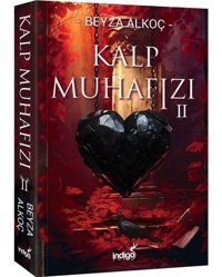 Kalp Muhafızı 2 - Beyza Alkoç - İndigo Kitap