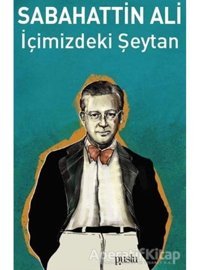 İçimizdeki Şeytan - Sabahattin Ali - Puslu Yayıncılık