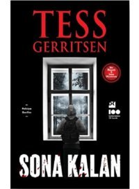 Sona Kalan - Bir Rizzoli ve Isles Macerası - Tess Gerritsen - Doğan Kitap