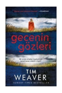 Ephesus Yayınları Gecenin Gözleri Tim Weaver