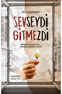 Metis Yayınları Sevseydi Gitmezdi